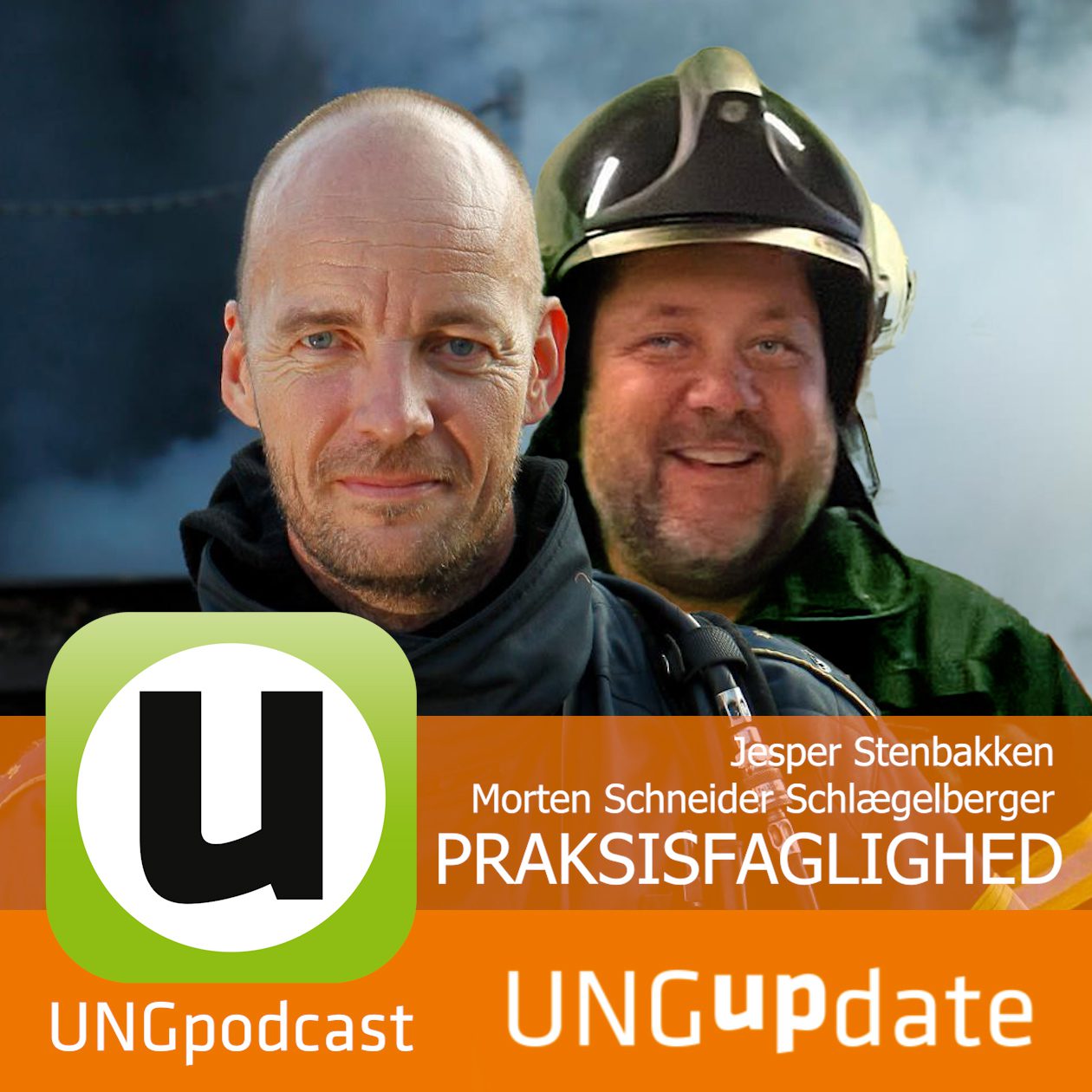 UNGupdate Praksisfaglighed Jesper Stenbakken og Morten Schneider Schlægelberger